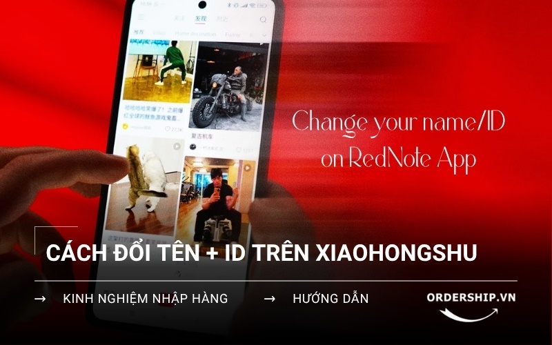 hướng dẫn đổi tên trên rednote