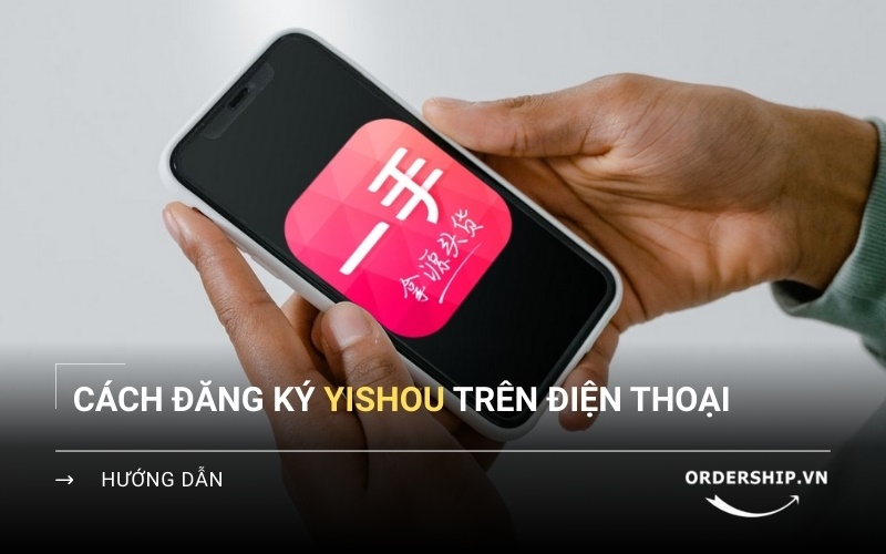 Cách đăng ký tài khoản YiShou